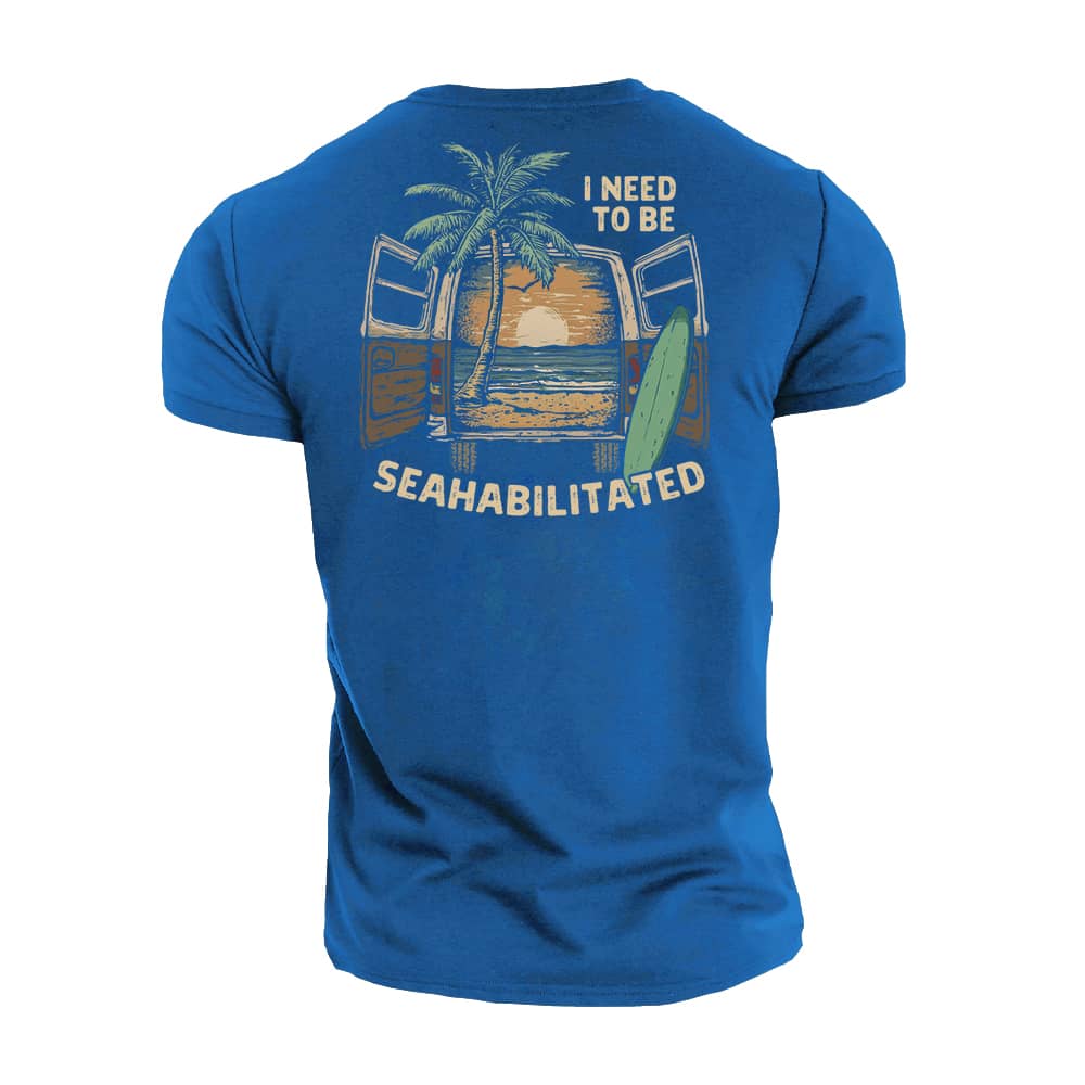 Need Seahabilitated Cotton T-Shirt