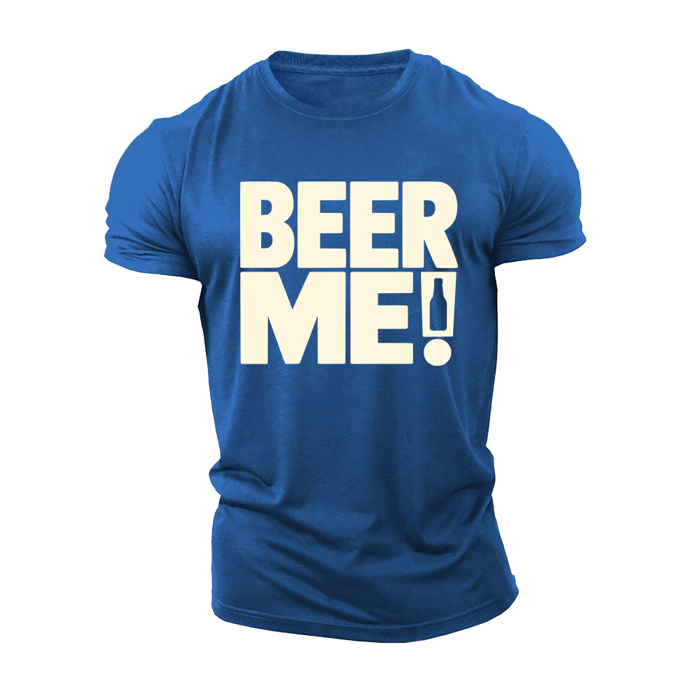 Beer Me Cotton T-Shirt