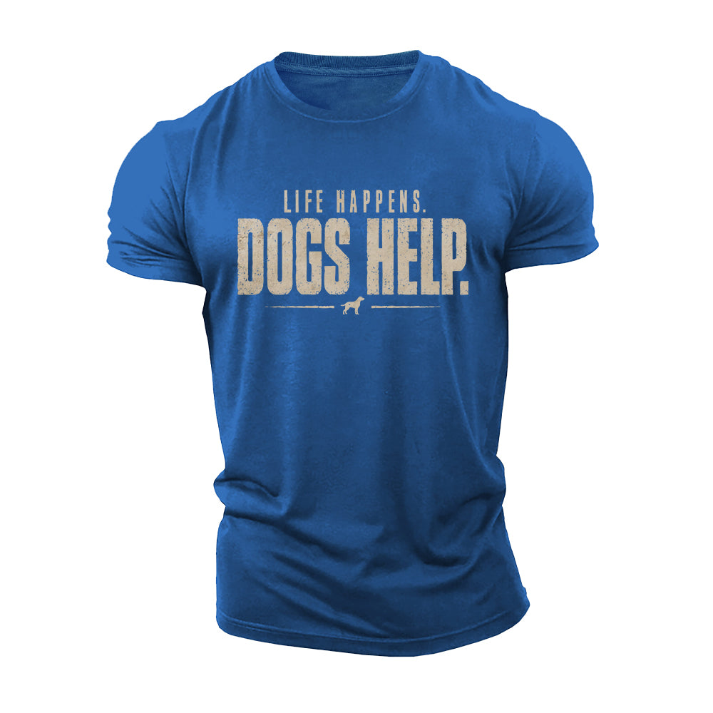 Dogs Help Cotton T-Shirt