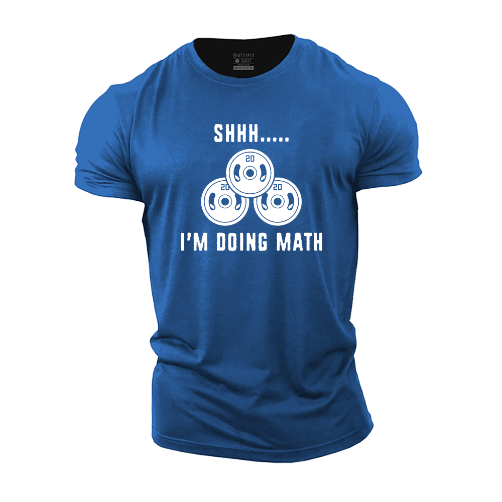I'm Doing Math Cotton T-Shirt