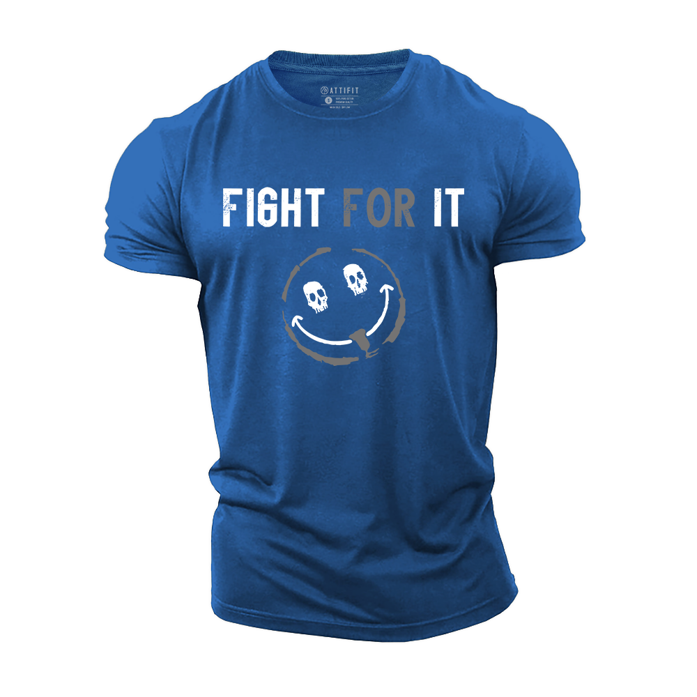 Fight for It Cotton T-Shirt