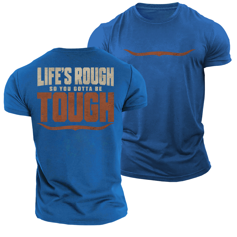 Built for Rough Days Cotton T-Shirt