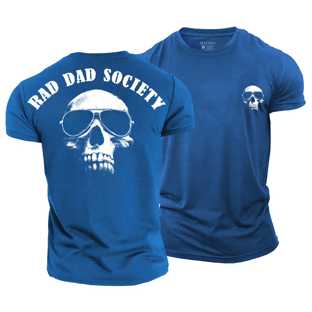 Rad Dad Society Cotton T-Shirt