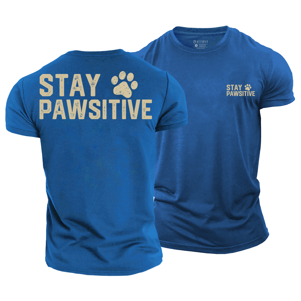 Stay Pawsitive Cotton T-Shirt