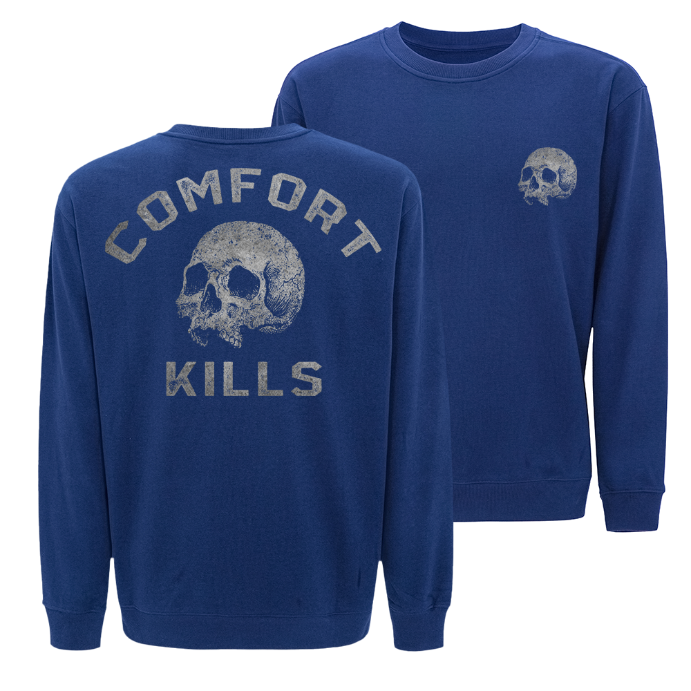 Comfort Kills Crewneck Sweatshirt