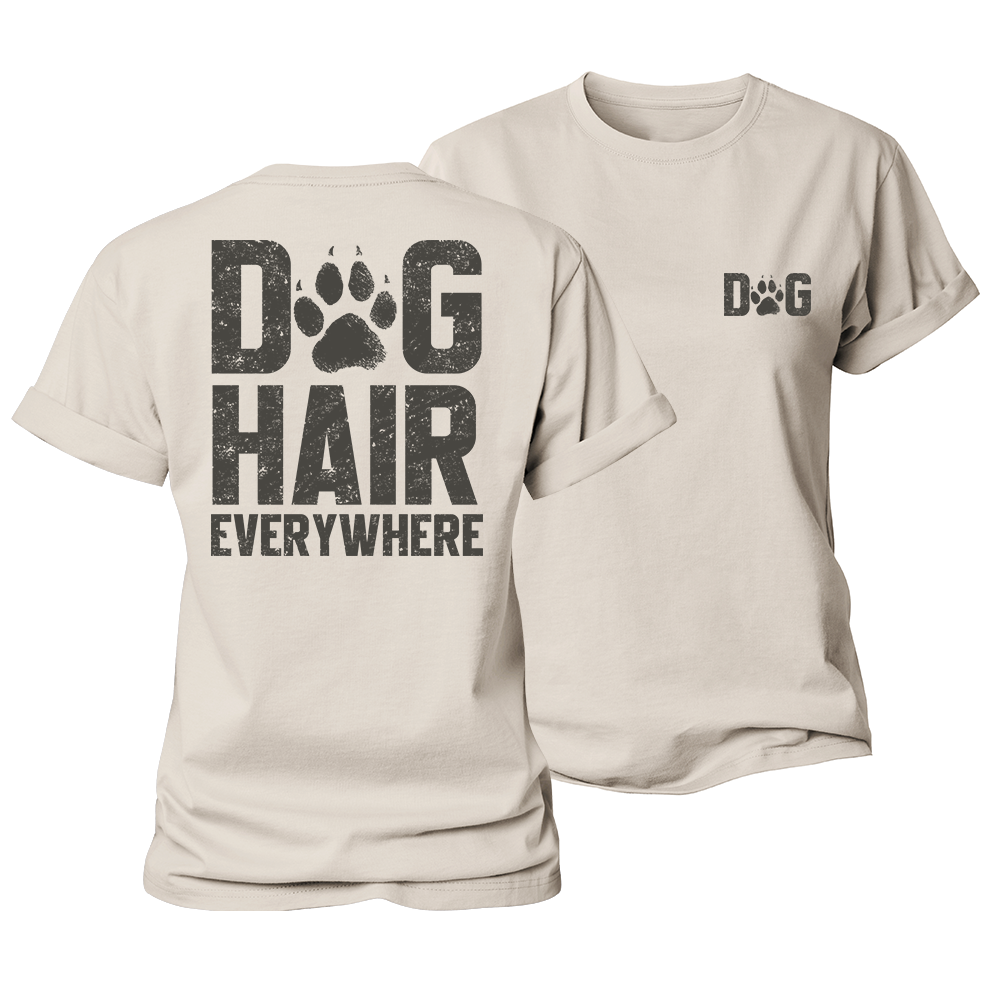 Dog Hair Everywhere Women's Cotton T-Shirt