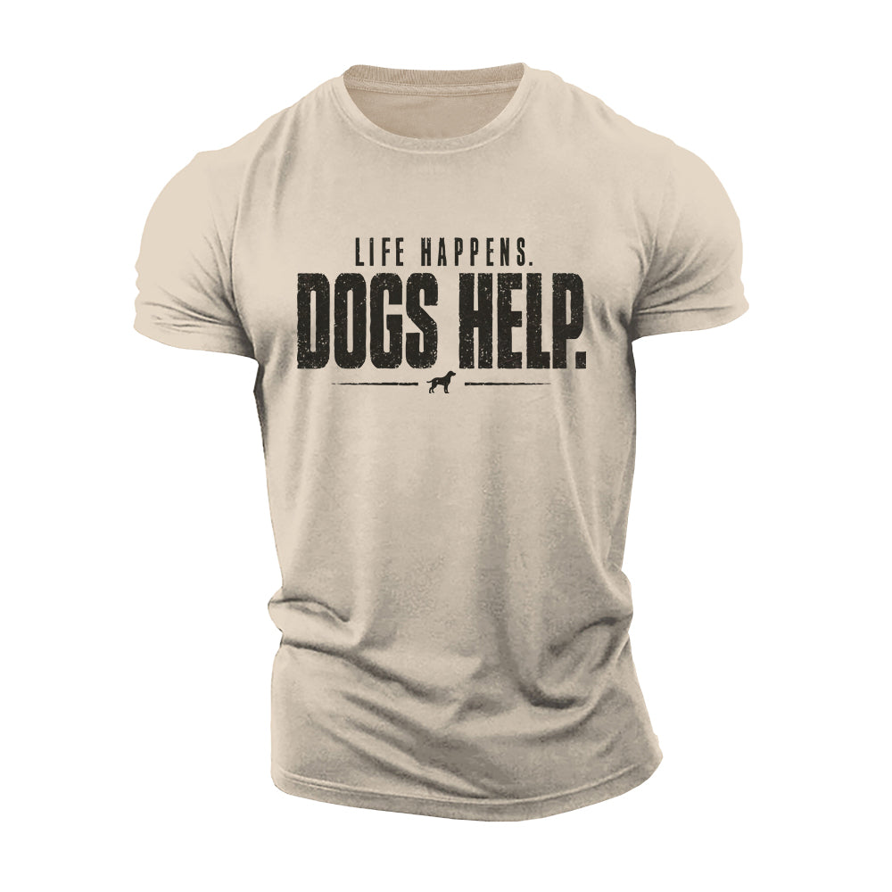 Dogs Help Cotton T-Shirt
