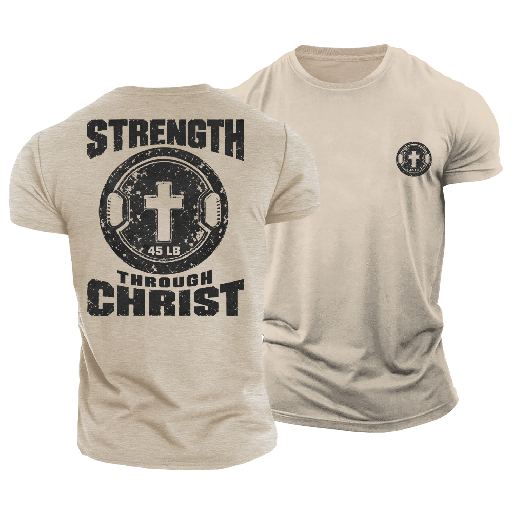 Strength Through Christ Cotton T-Shirt