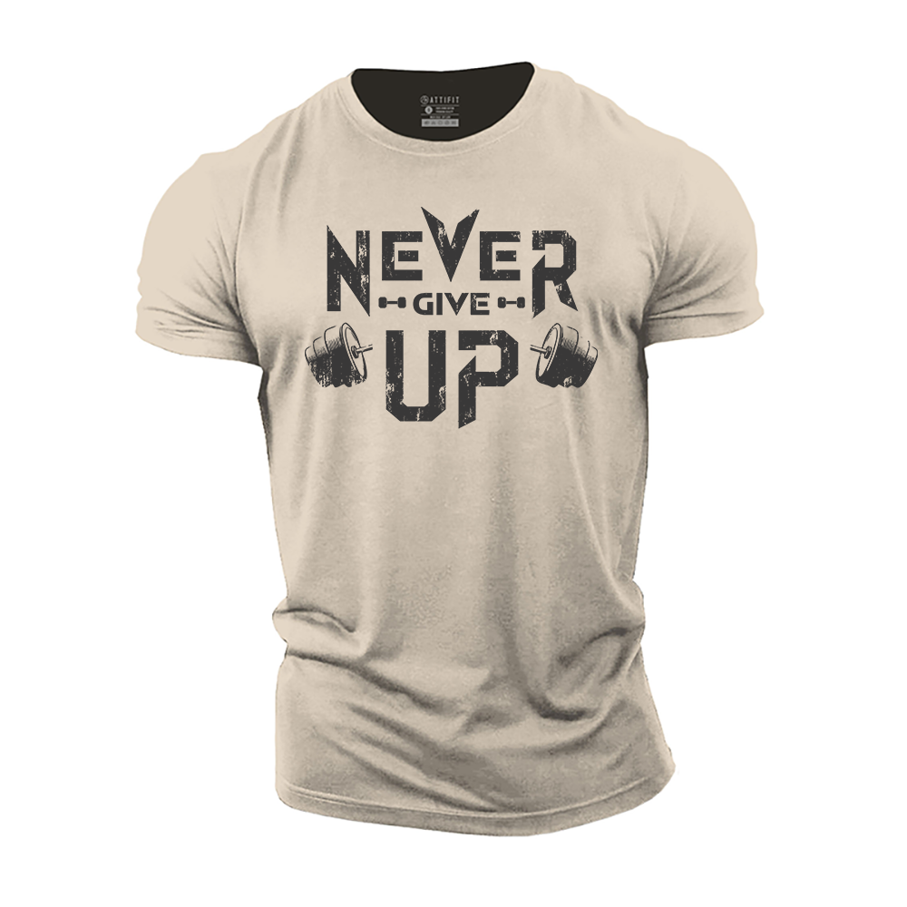 Never Give up Cotton T-Shirt