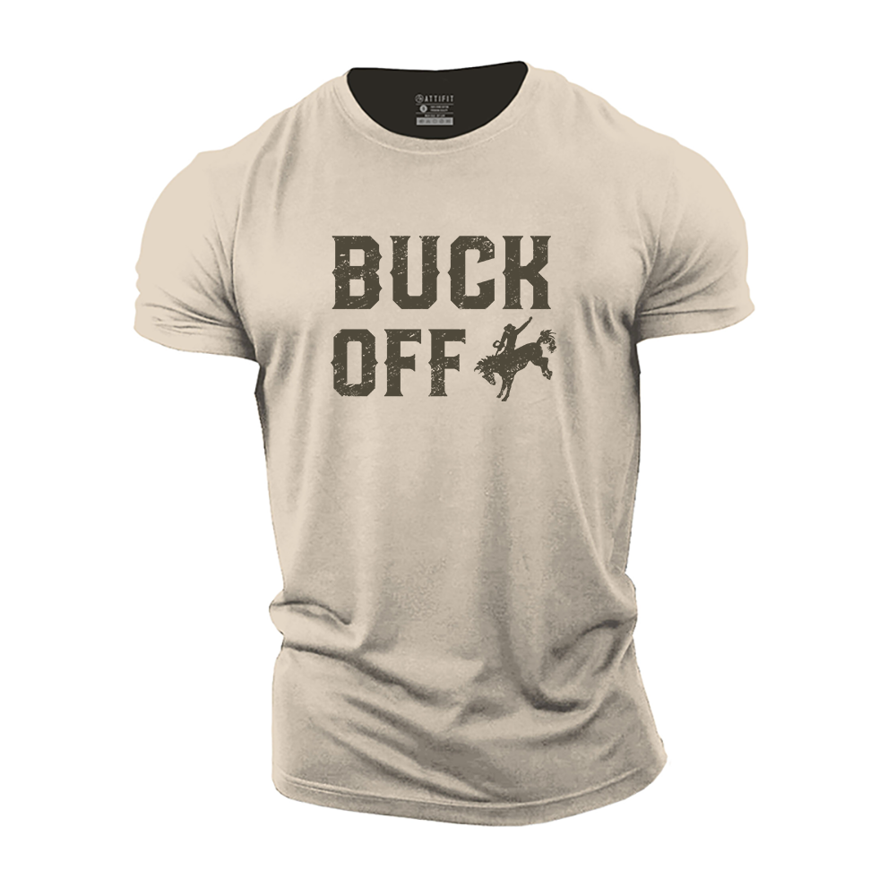 Buck off Cotton T-Shirt