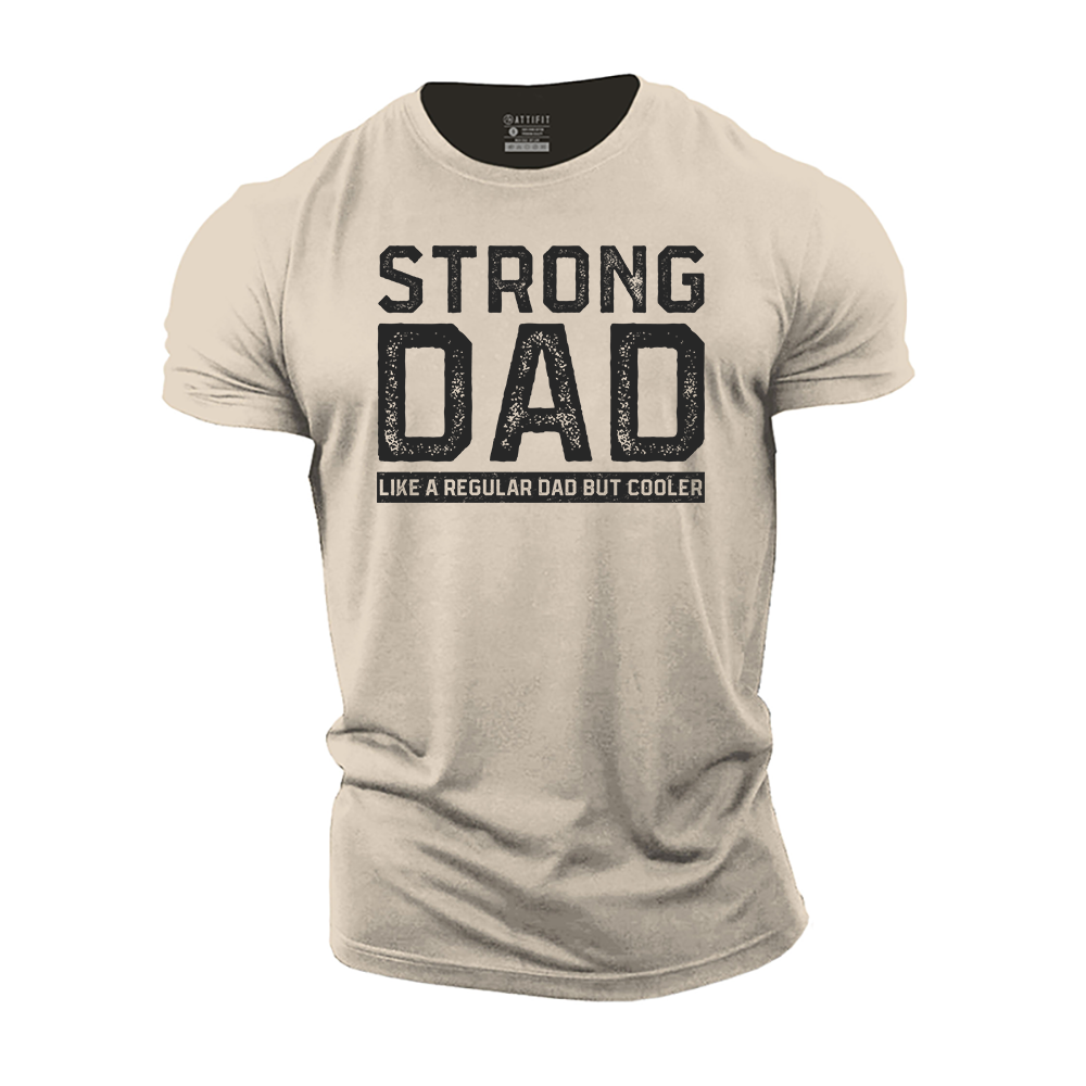 Strong Dad Cotton T-Shirt