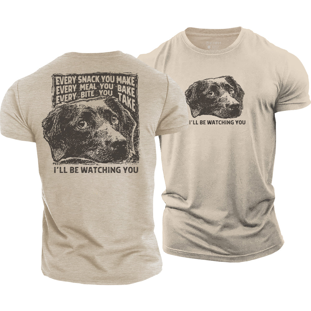 I‘ll Be Watching You Cotton T-Shirt