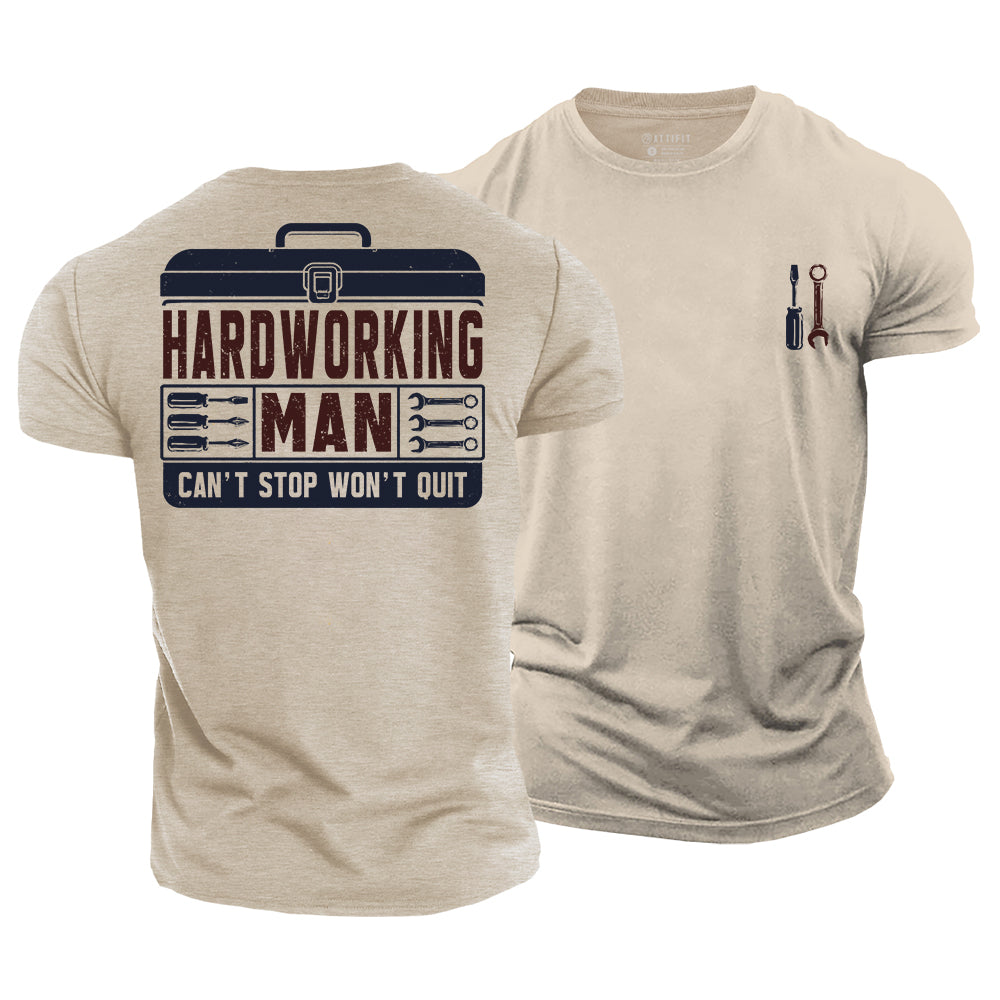 Hardworking by Nature Cotton T-Shirt