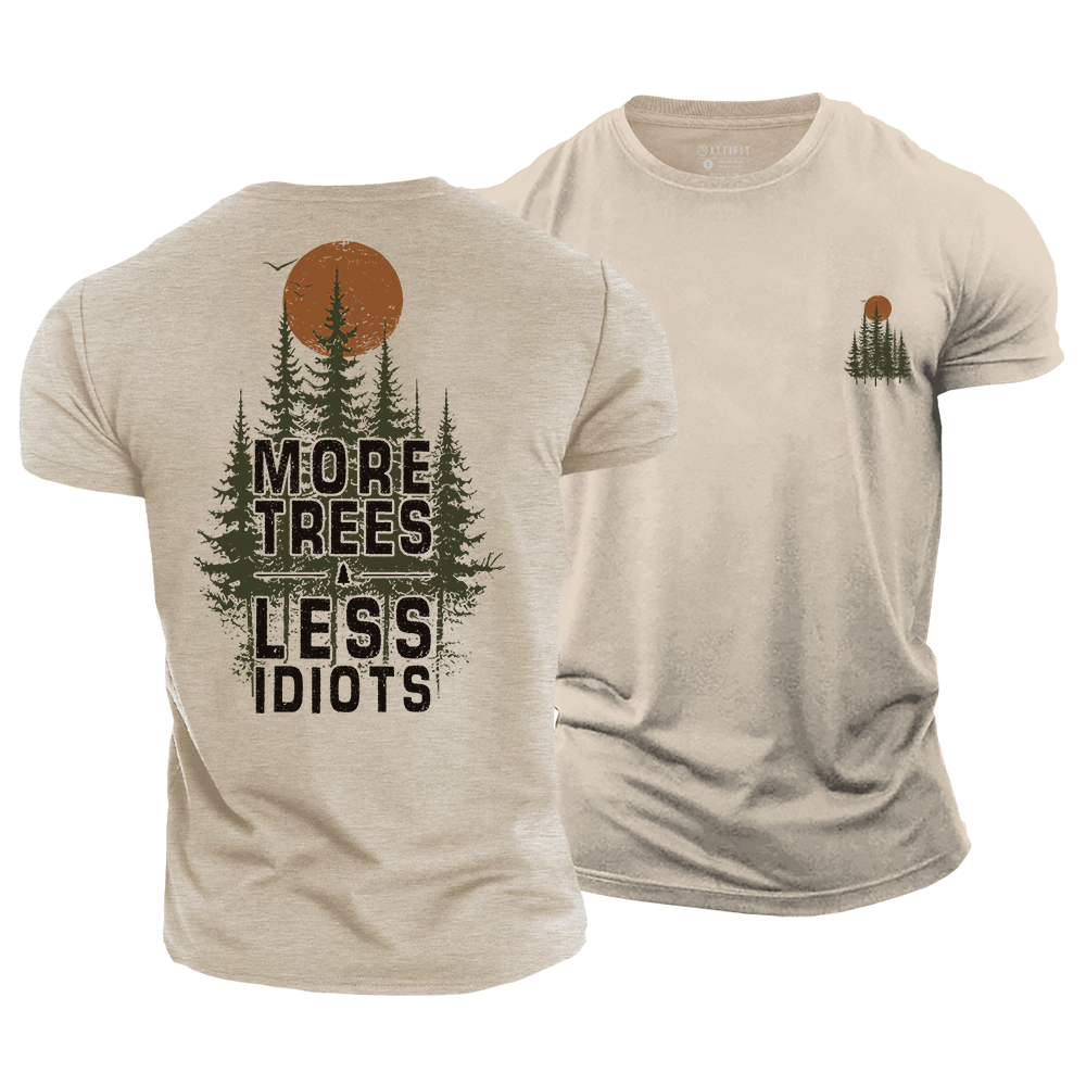 Less Idiots Funny Cotton T-Shirt