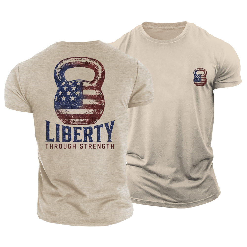 Liberty Through Strength Cotton T-Shirt