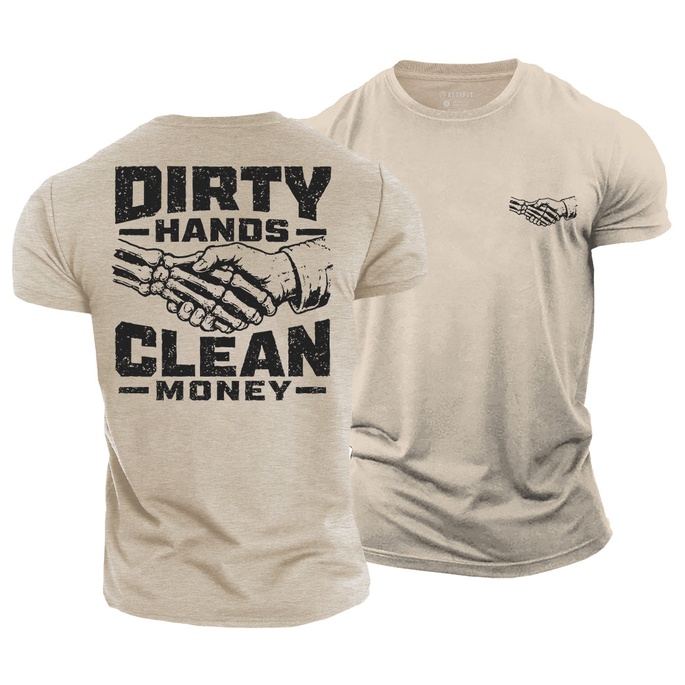 Dirty Hands Honest Work Cotton T-Shirt