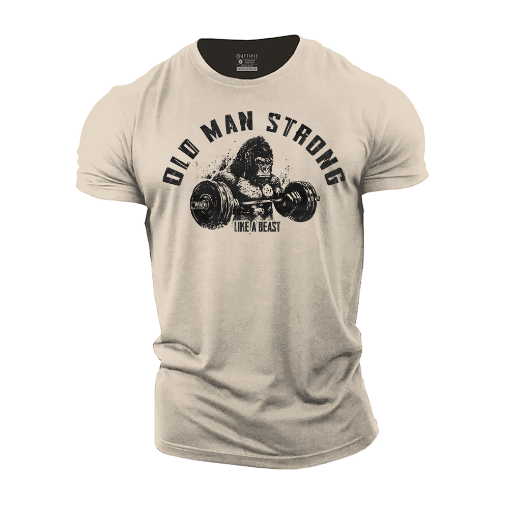 Old Man Strong like a Beast Cotton T-Shirt