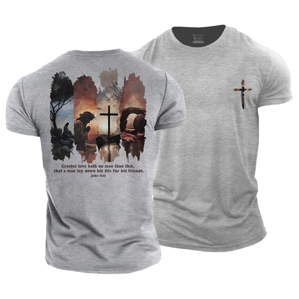 Greater Love Hath No Man Than This Cotton T-Shirt
