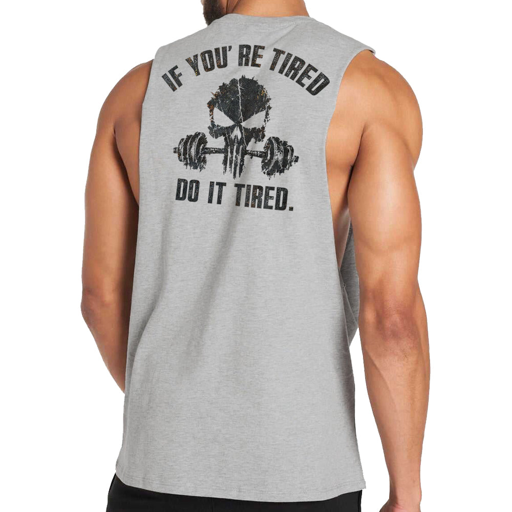 Do It Tired Tank Top