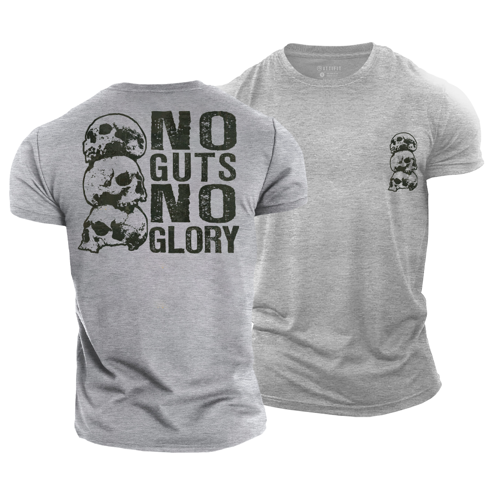No Guts No Glory Cotton T-Shirt
