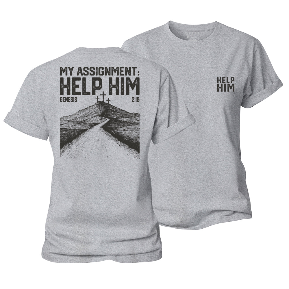 My Assignment: Help Him Women's Cotton T-Shirt