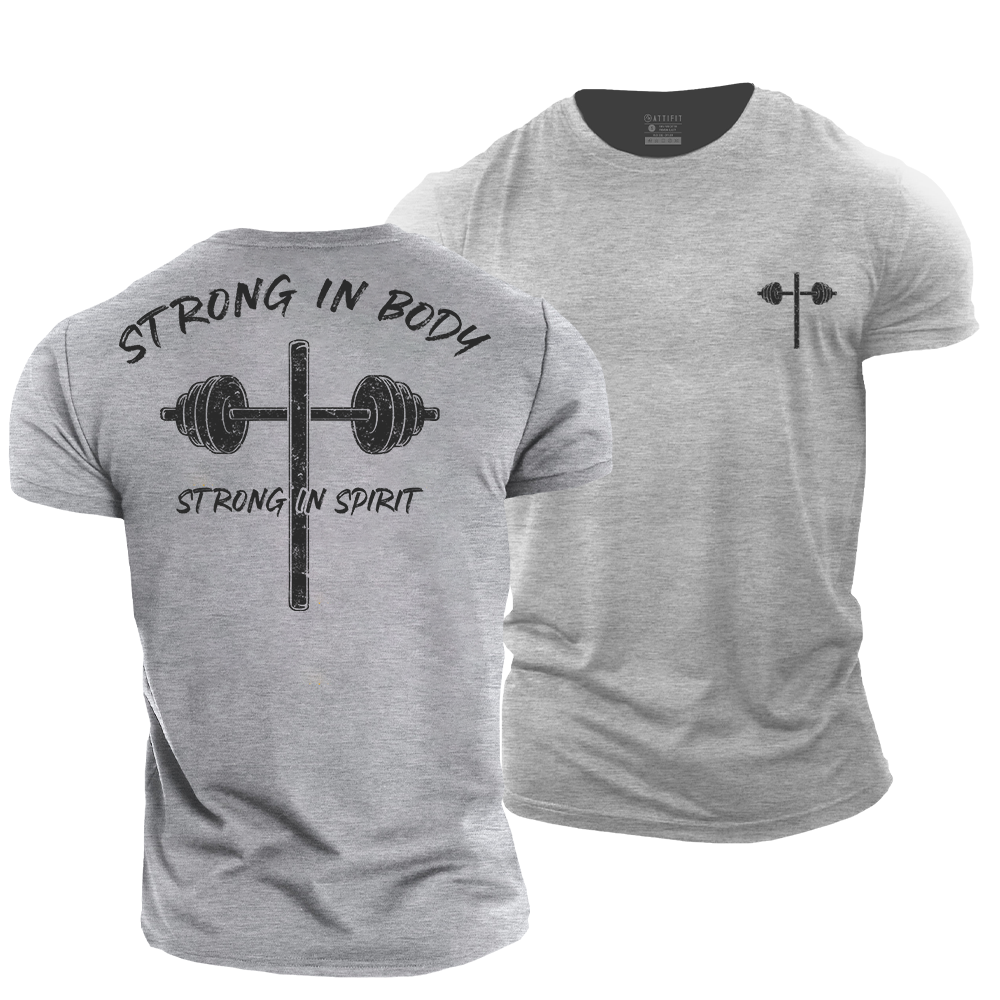 Strong in Body & Spirit Cotton T-Shirt