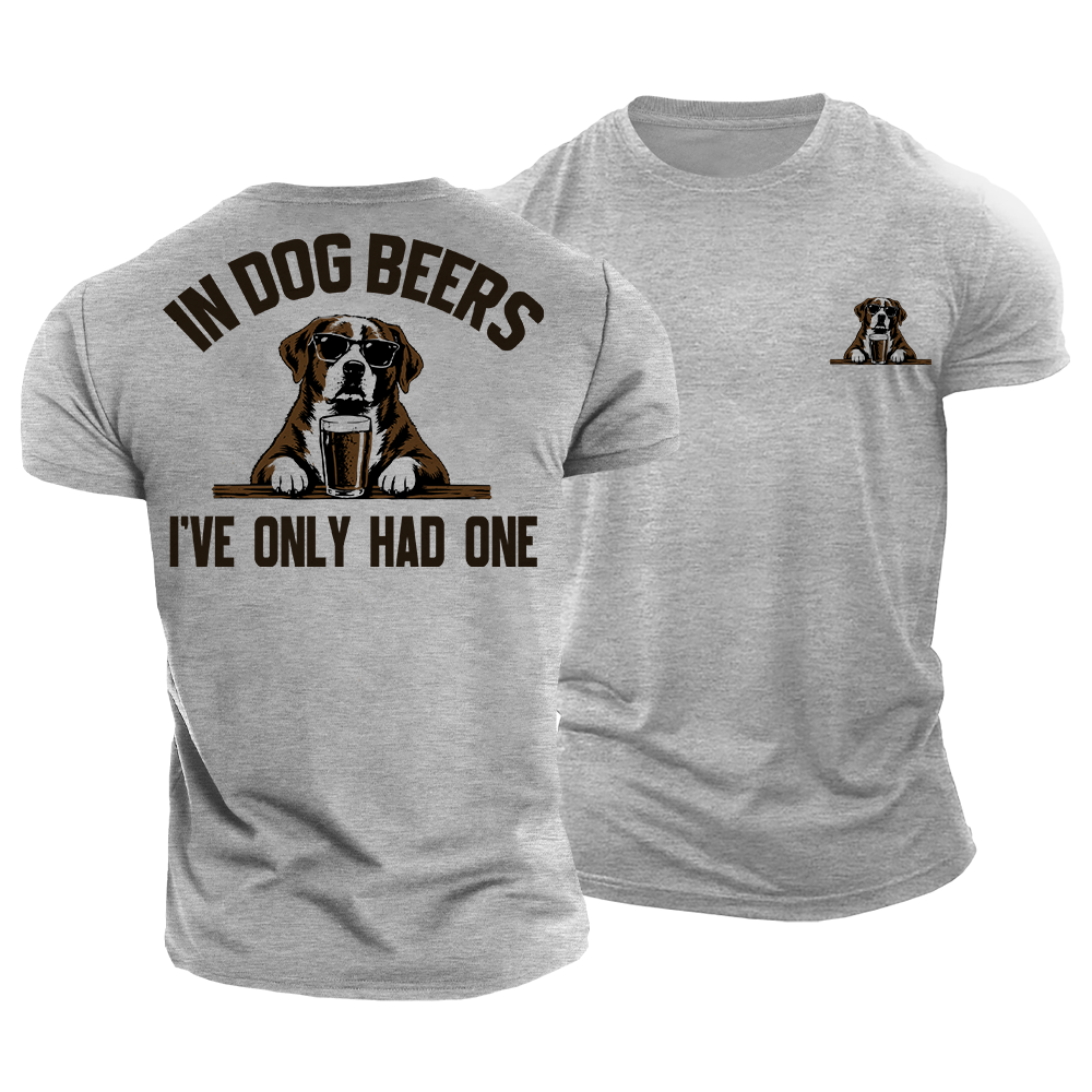 In Dog Beers Cotton T-Shirt