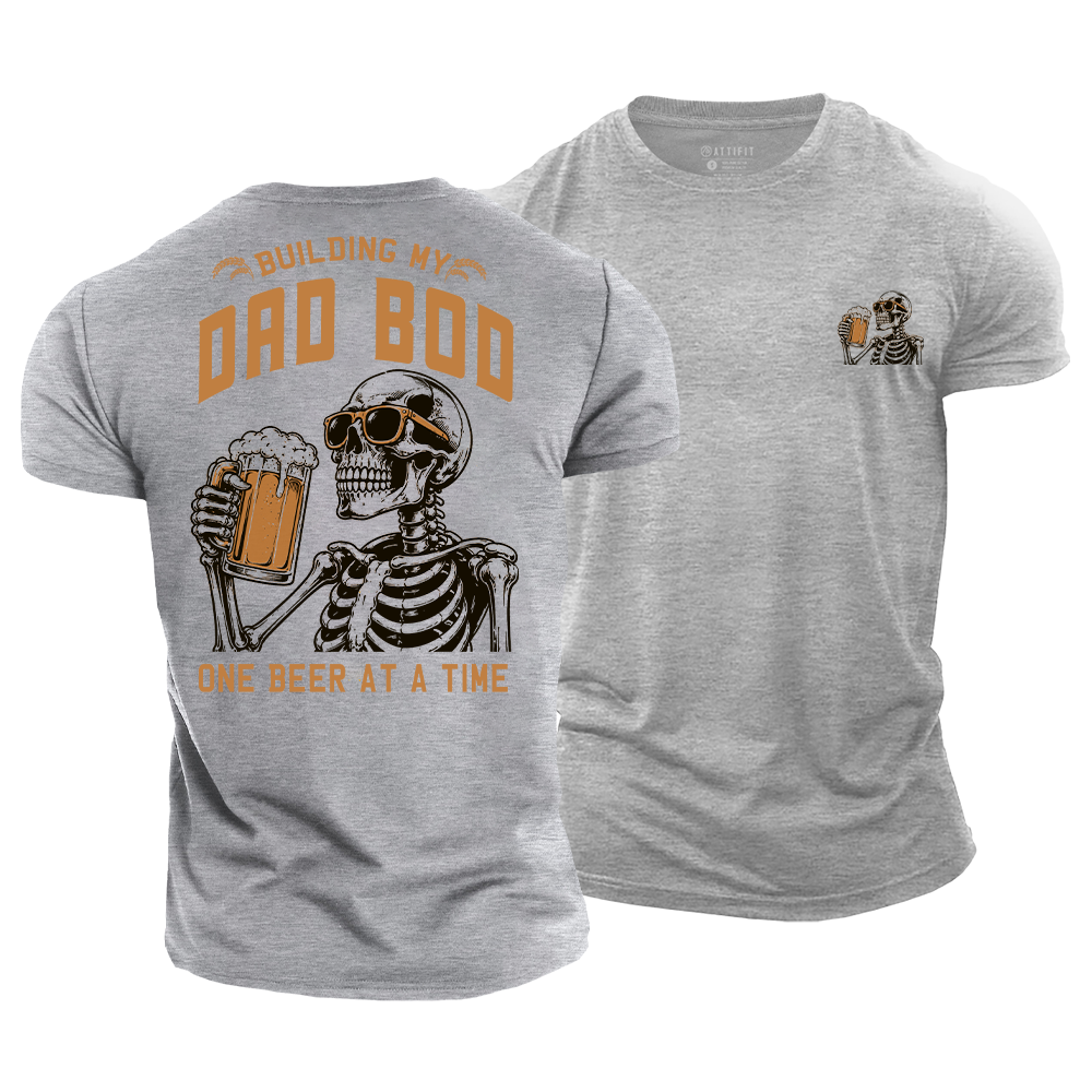 Building My Dad Bod Cotton T-Shirt