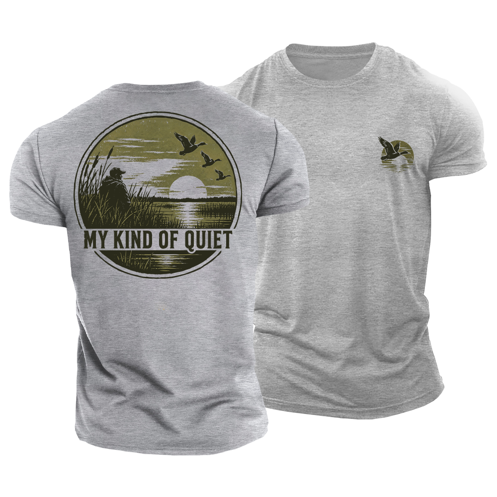 My Kind of Quiet Cotton T-Shirt