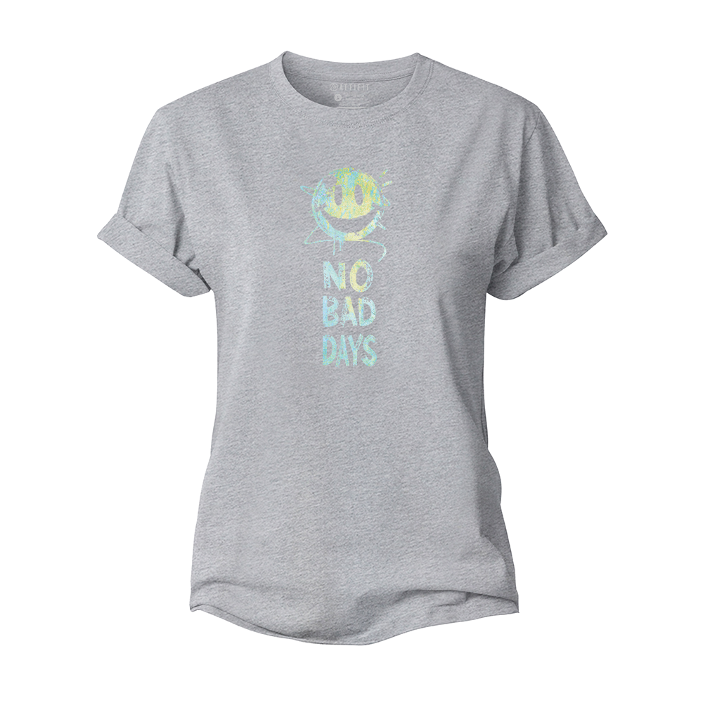 No Bad Days Women's Cotton T-Shirt