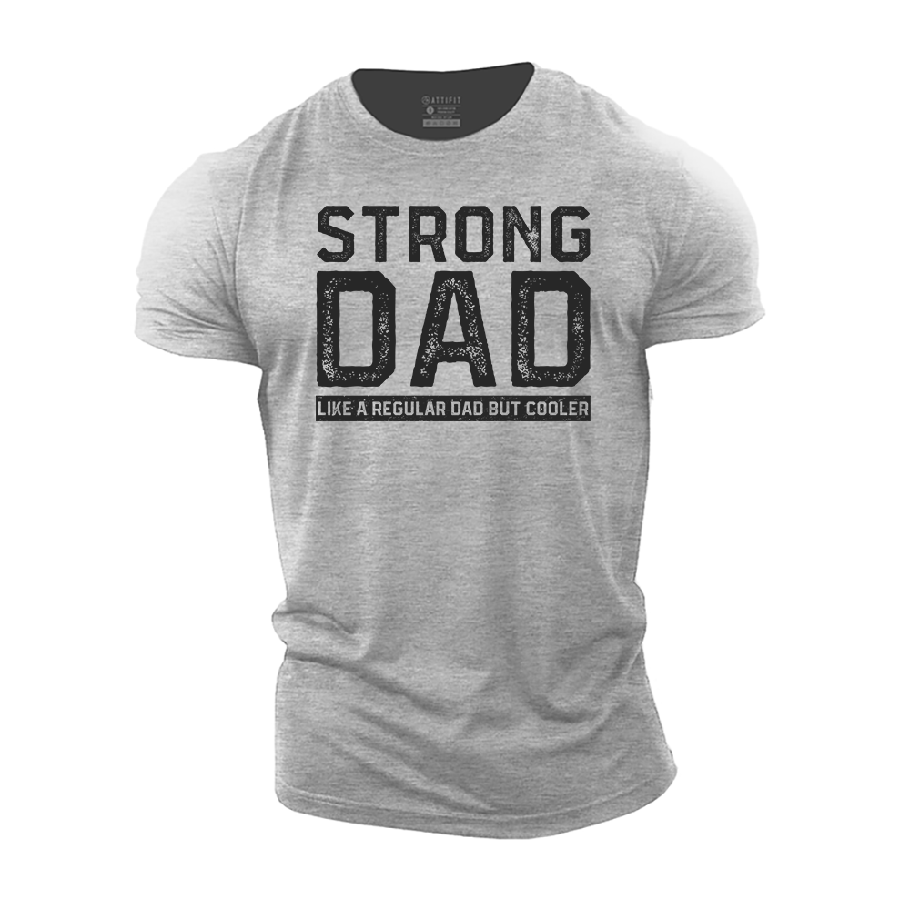 Strong Dad Cotton T-Shirt
