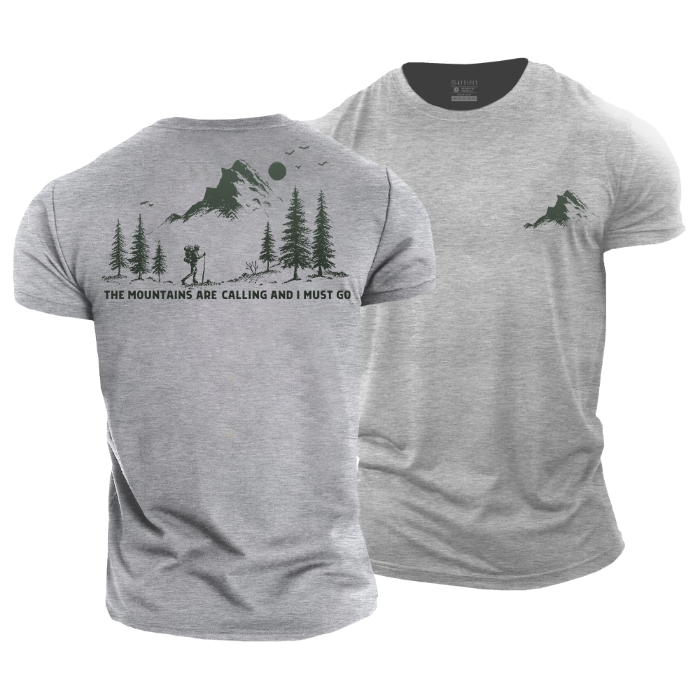 The Mountains Are Calling Cotton T-Shirt