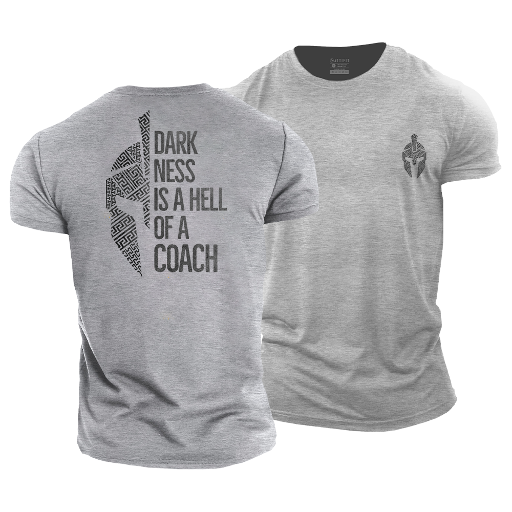Darkness Is A Hell of A Coach Cotton T-Shirt