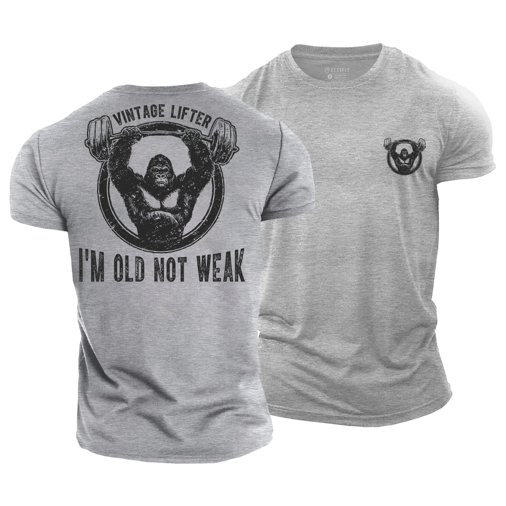 I'm Old Not Weak Cotton T-Shirt