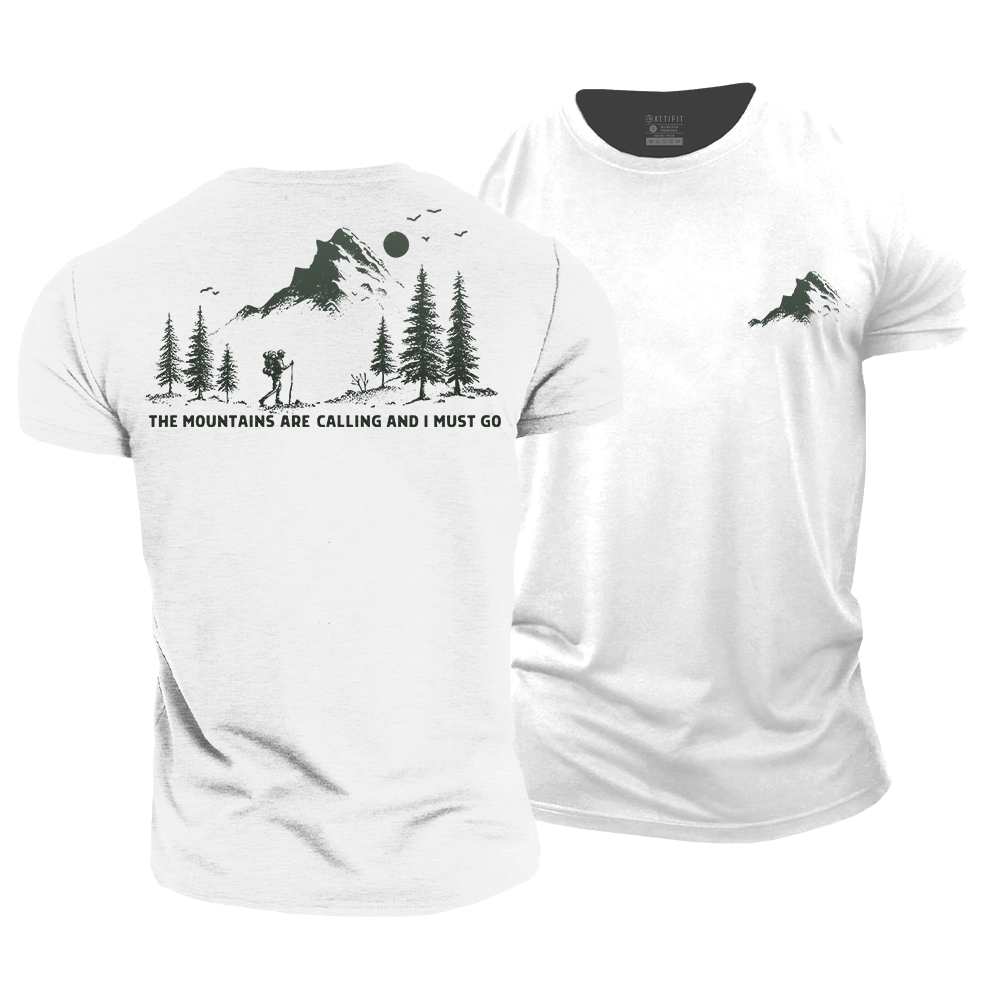 The Mountains Are Calling Cotton T-Shirt