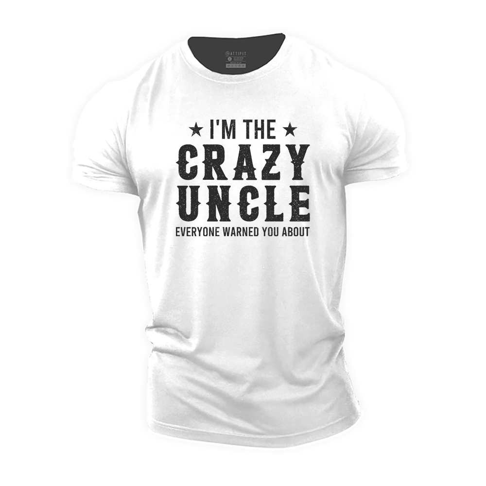 Crazy Uncle Cotton T-Shirt