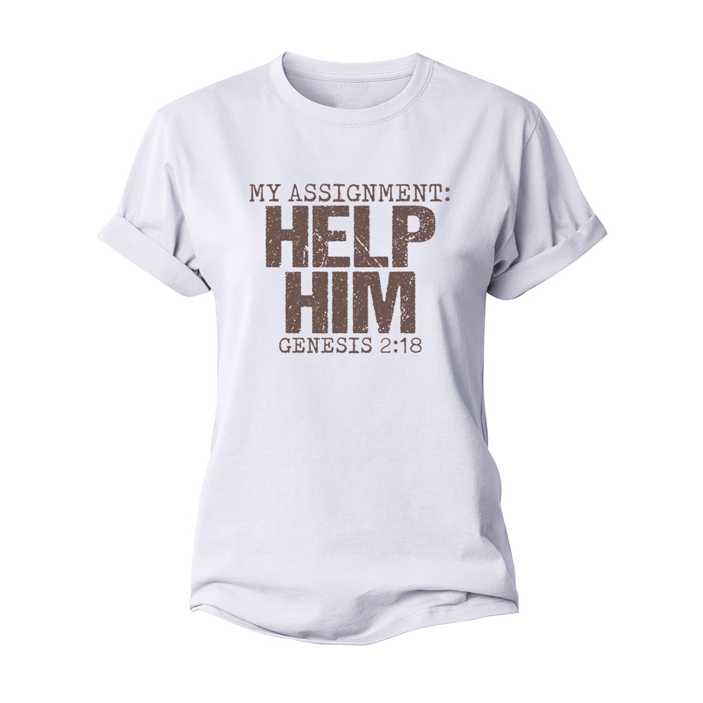 My Assignment: Help Him Women's Cotton T-Shirt