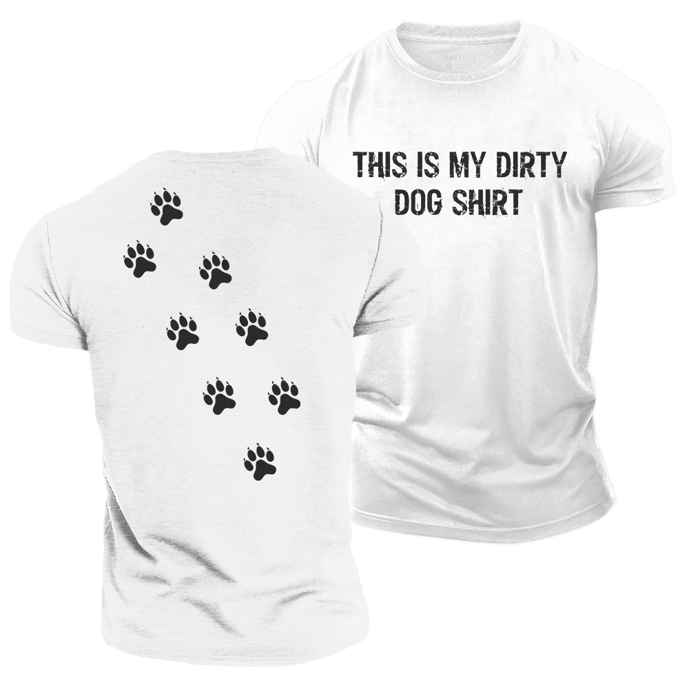 My Dog Did This Cotton T-Shirt