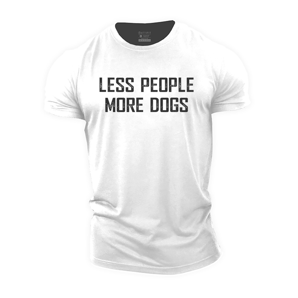Less People More Dogs Cotton T-Shirt