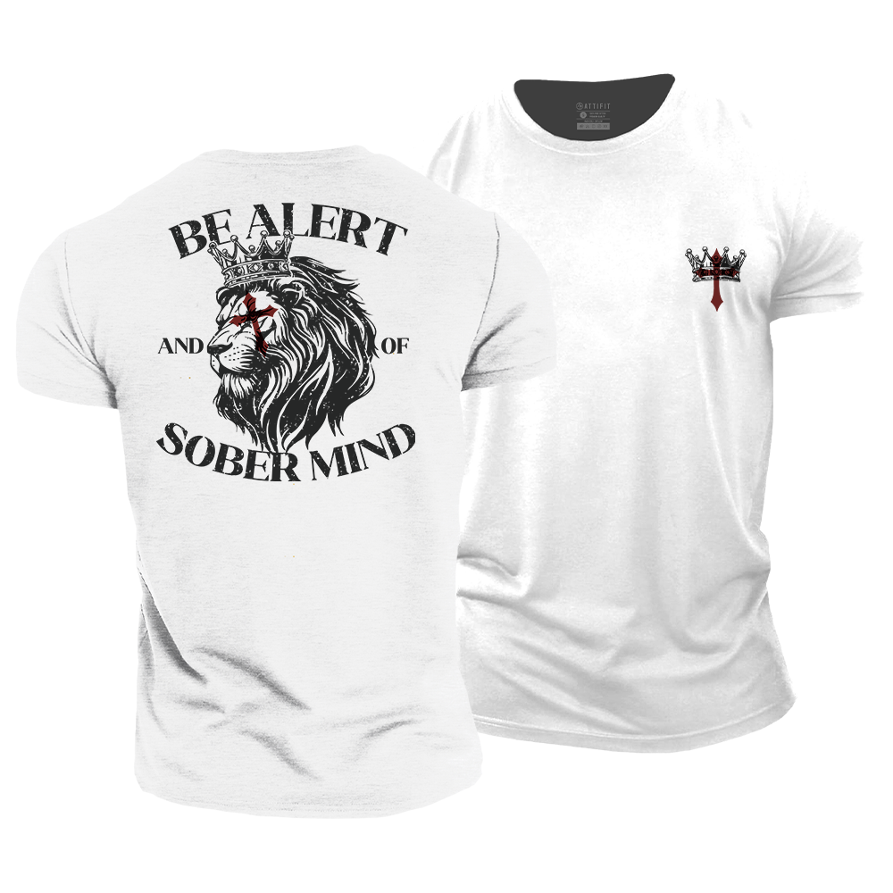 Be Alert And of Sober Mind Cotton T-Shirt