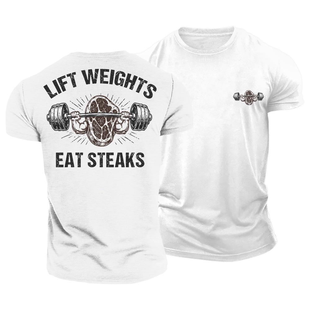 Steak and Strength Cotton T-Shirt