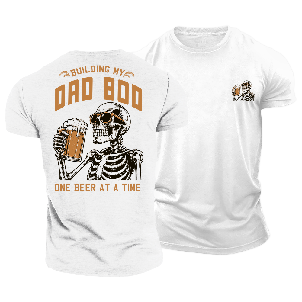 Building My Dad Bod Cotton T-Shirt