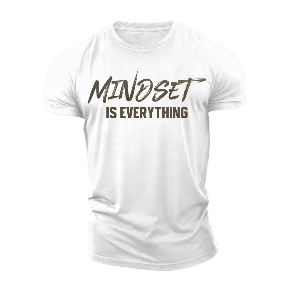 Mindset Is Everything Cotton T-Shirt