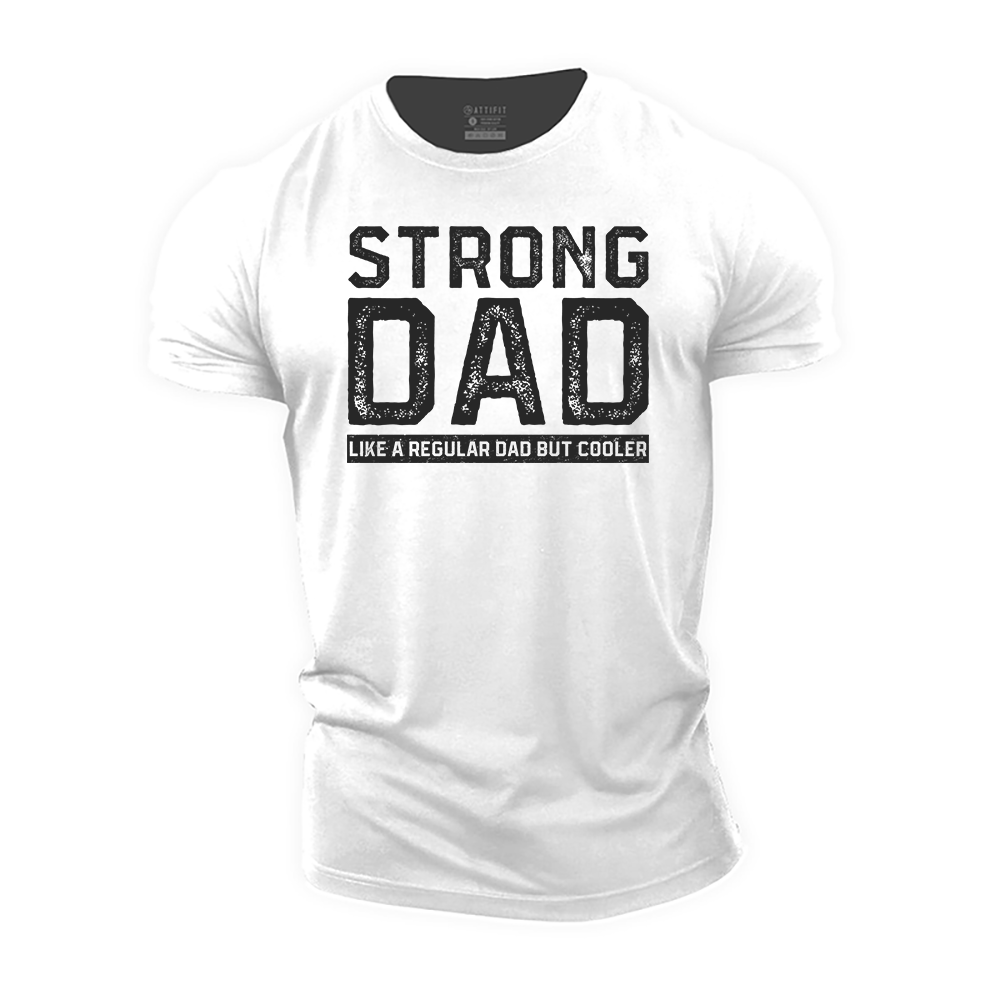 Strong Dad Cotton T-Shirt