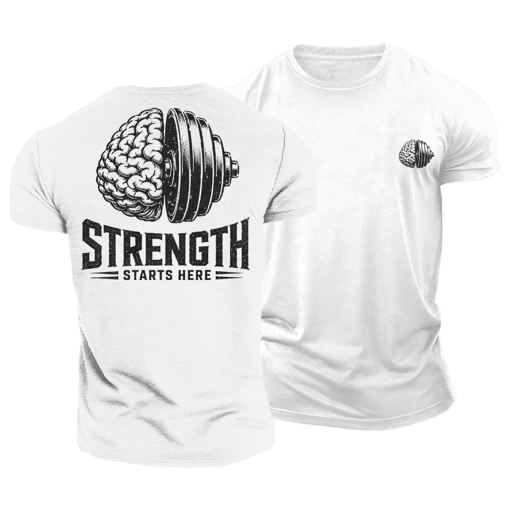 Strength Starts Here Cotton T-Shirt