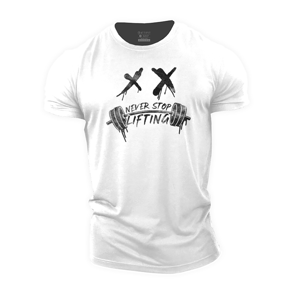 Never Stop Lifting Cotton T-Shirt
