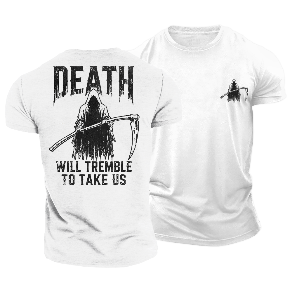 Death Will Tremble Cotton T-Shirt