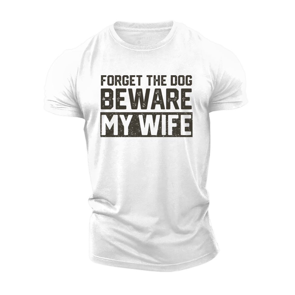 Beware My Wife Cotton T-Shirt