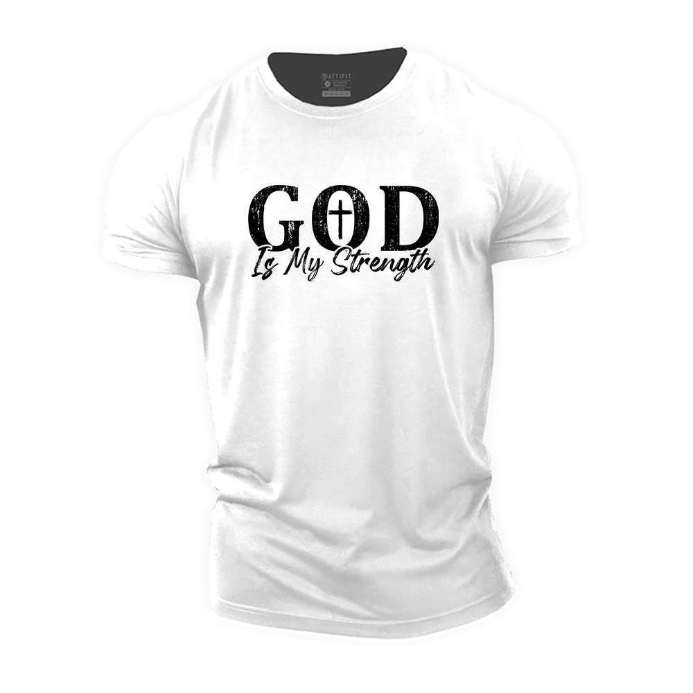 God Is My Strength Cotton T-Shirt