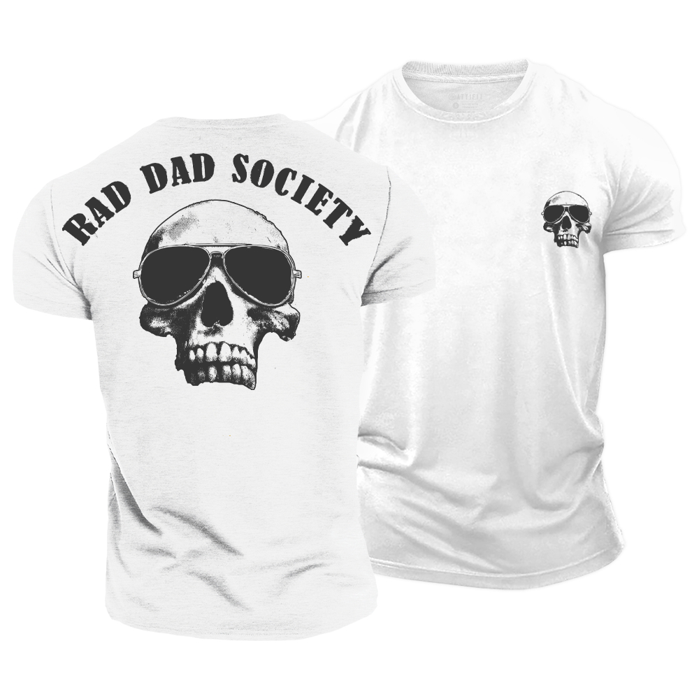 Rad Dad Society Cotton T-Shirt